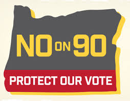 Vote NO on Oregon Measure 90