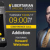 Special Event - Addiction - Howard Wetsman