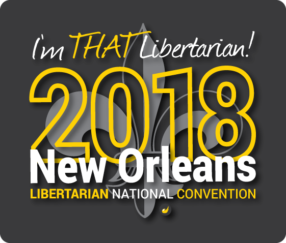 2018 Libertarian National Convention in New Orleans