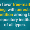 We favor free-market banking, with unrestricted competition among banks and depository institutions of all types.