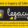 Leave a Legacy of Liberty